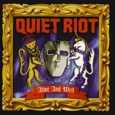 Quiet Riot Alive And Well CD