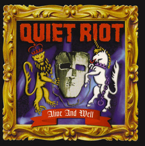 Quiet Riot Alive And Well CD