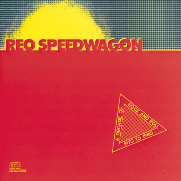 REO Speedwagon A Decade Of Rock And Roll 1970 To 1980 (2 LP)