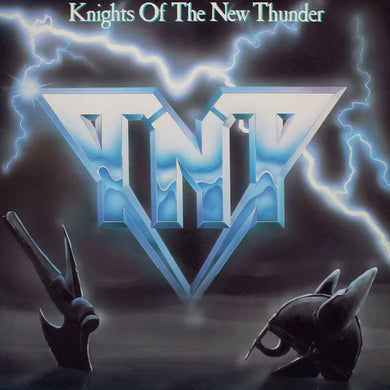 TNT Knights Of The New Thunder CD (Import, Extra Track)