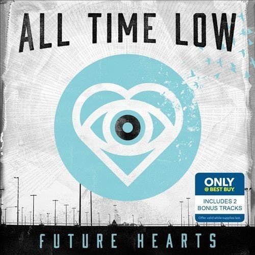 All Time Low Future Hearts (Bonus Tracks)