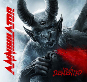 Annihilator For The Demented CD (Import)