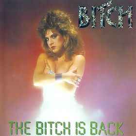 Bitch The Bitch Is Back CD
