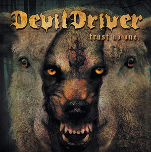 Devil Driver Trust No One CD (Limited Edition, Digipak)