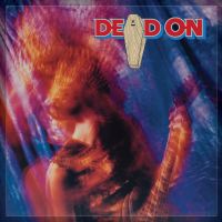 Dead On CD (Deluxe 2 CDs)