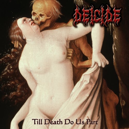 Deicide Till Death Do Us Part CD