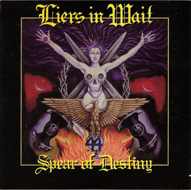 Liers In Wait Spear Of Destiny CD