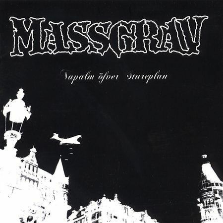 Massgrav Napalm Over Stureplan CD (Import)