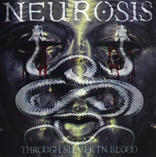 Neurosis Through Silver In Blood CD