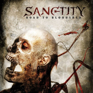 Sanctity Road To Bloodshed CD