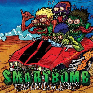 Smartbomb Chaos And Lawlessness CD