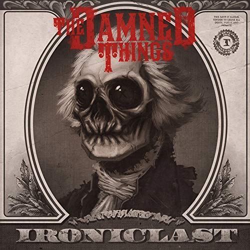 The Damned Things Ironiclast CD