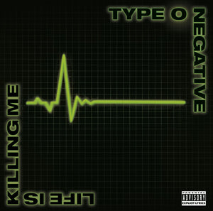 Type O Negative Life Is Killing Me CD