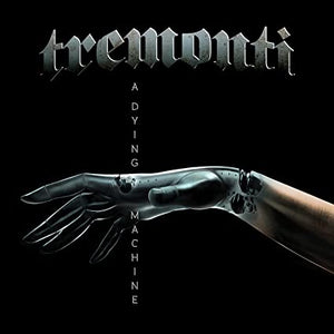 Tremonti A Dying Machine CD