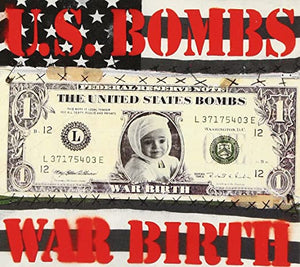 U.S. Bombs War Birth CD