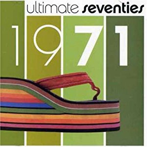 Ultimate Seventies 1971 CD
