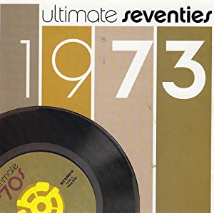 Ultimate Seventies 1973 CD